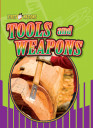 Tools and Weapons