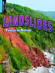 Landslides is a non-fiction resource for readers in Grades 3 - 5 and will be released in 2016.